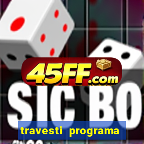 travesti programa em salvador